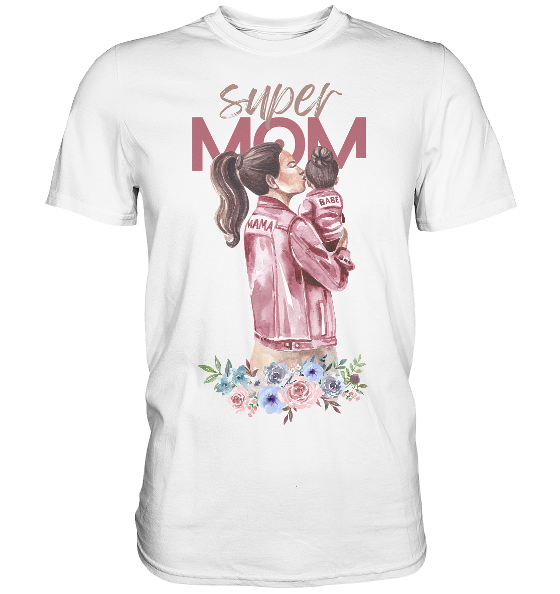 Super Mom - Premium Shirt