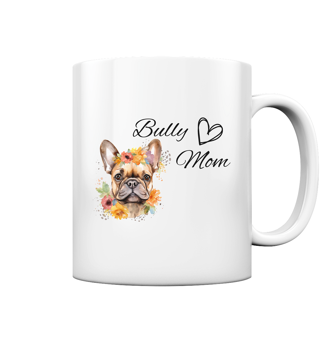 Bully Mom - Tasse glossy
