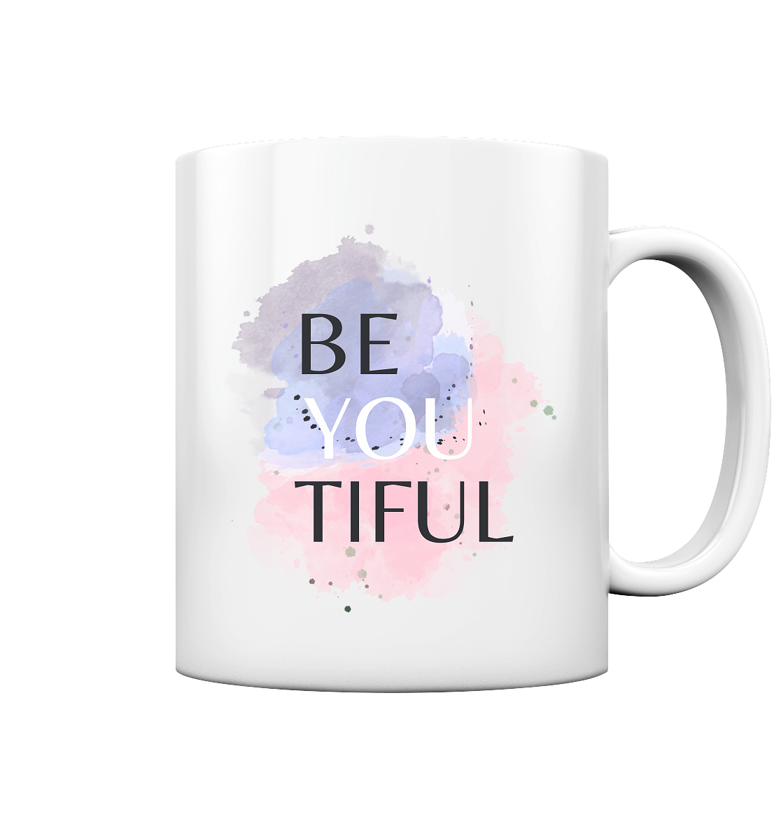 Be youtiful - Tasse glossy