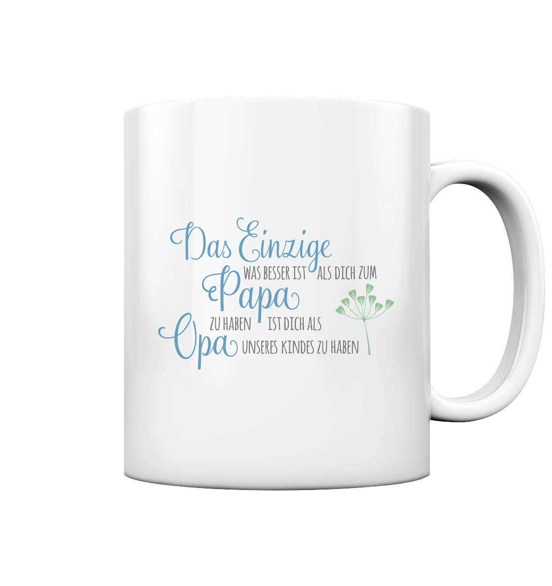 Opa - Tasse glossy