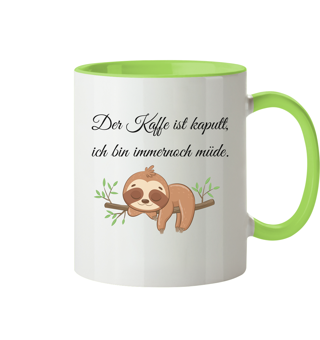 Der Kaffee ist kaputt, ich bin immer noch müde. - Tasse zweifarbig