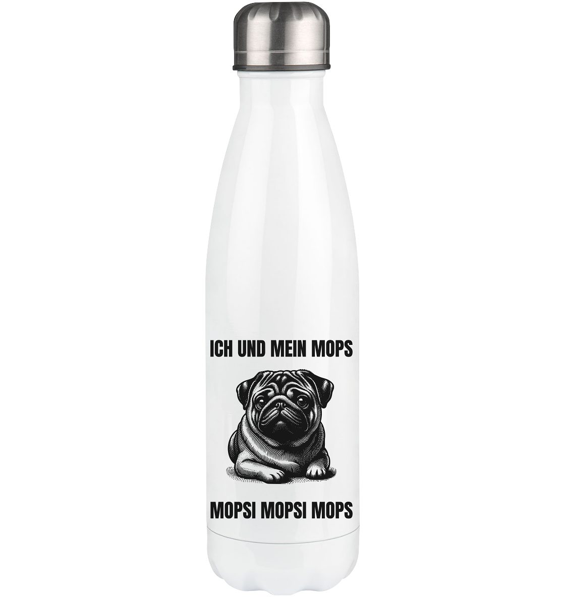 Ich und mein Mops Mopsi Mopsi Mops - Thermoflasche 500ml