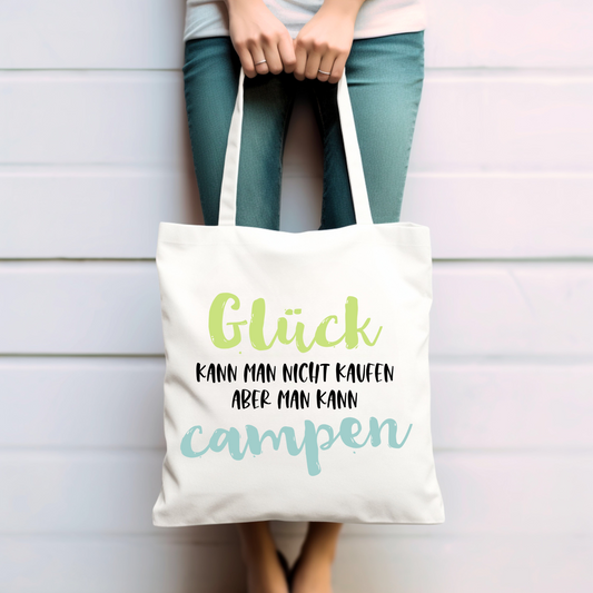 Glück kann man nicht kaufen aber man kann campen - Baumwolltasche