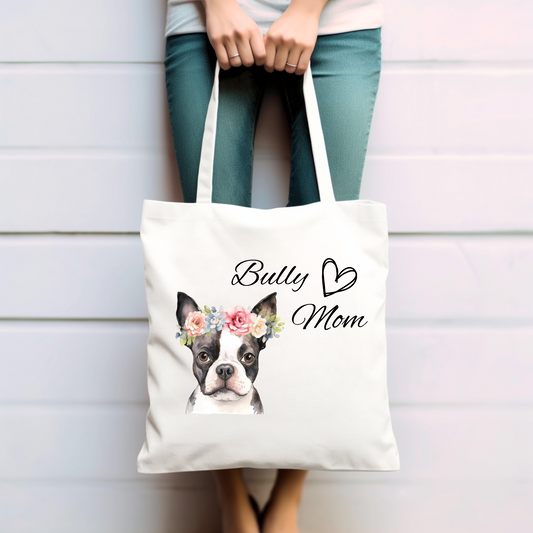Bully Mom - Baumwolltasche