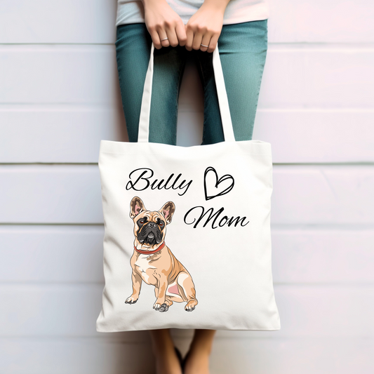Bully Mom, französische Bulldogge  - Baumwolltasche