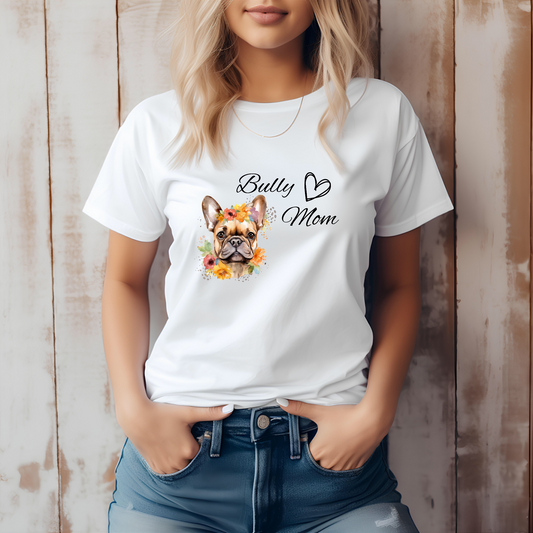 Bully Mom - Premium Shirt