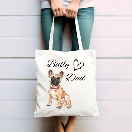 Bully Dad, französische Bulldogge  - Baumwolltasche