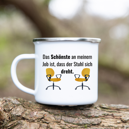 Das Schönste an meinem Job ist, dass der Stuhl sich dreht - Emaille Tasse (Silber)