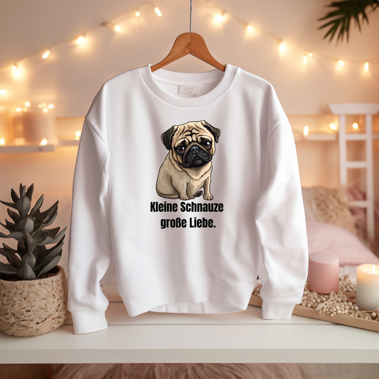 Kleine Schnauze, große Liebe, Mops - Basic Sweatshirt