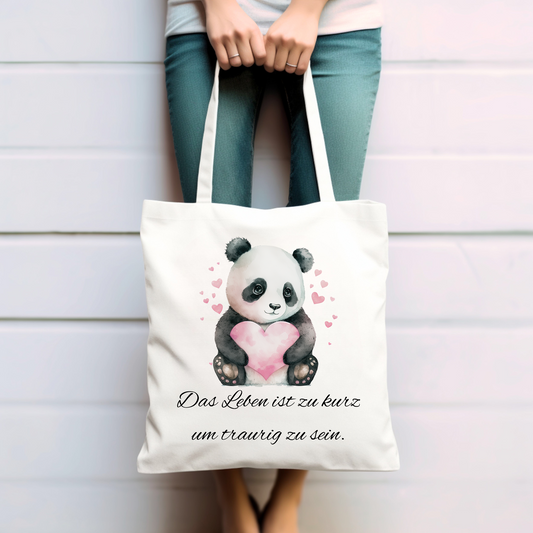 Pandabär, das Leben ist zu schön um traurig zu sein - Baumwolltasche
