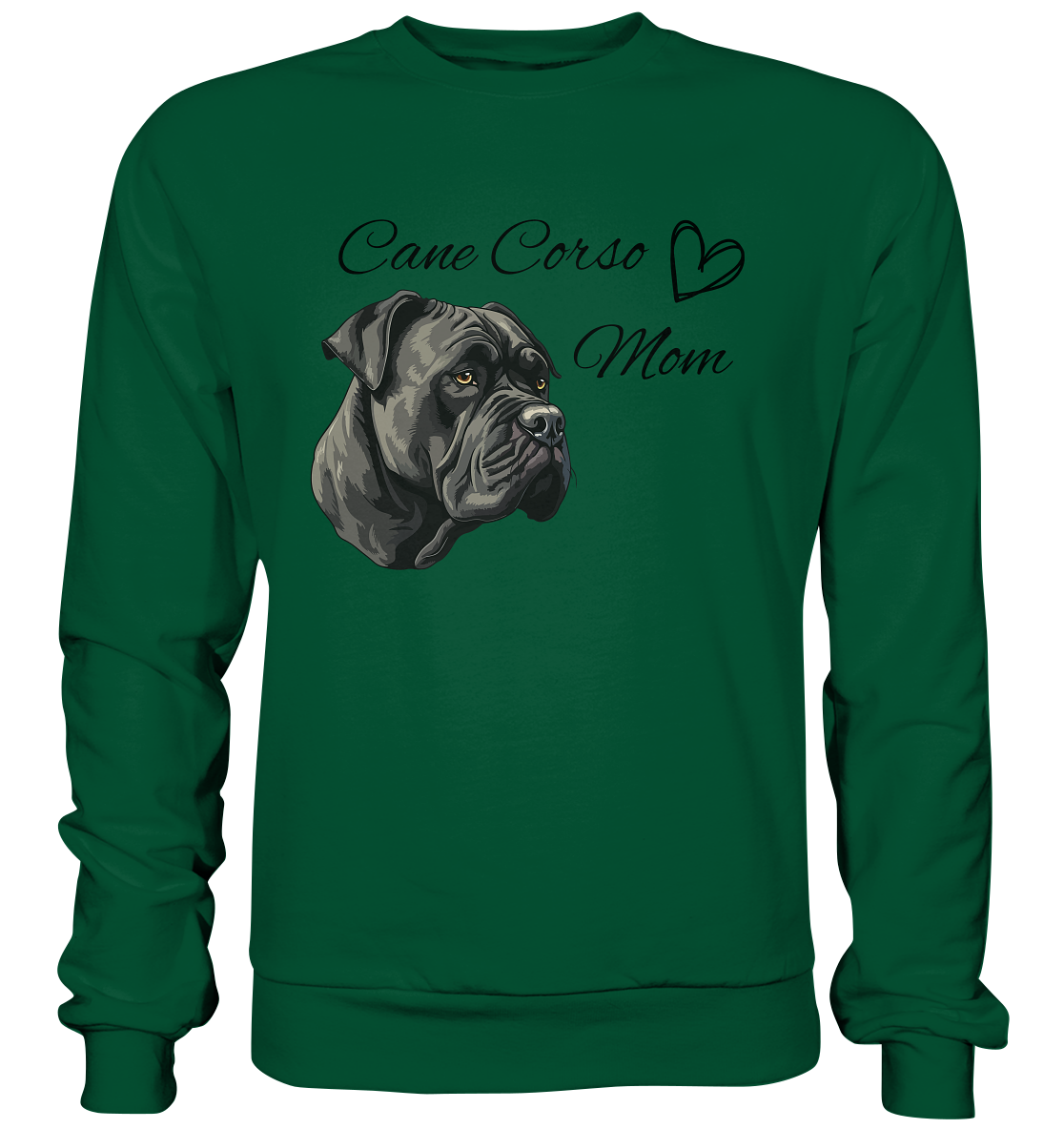 Cane Corso Mom - Basic Sweatshirt