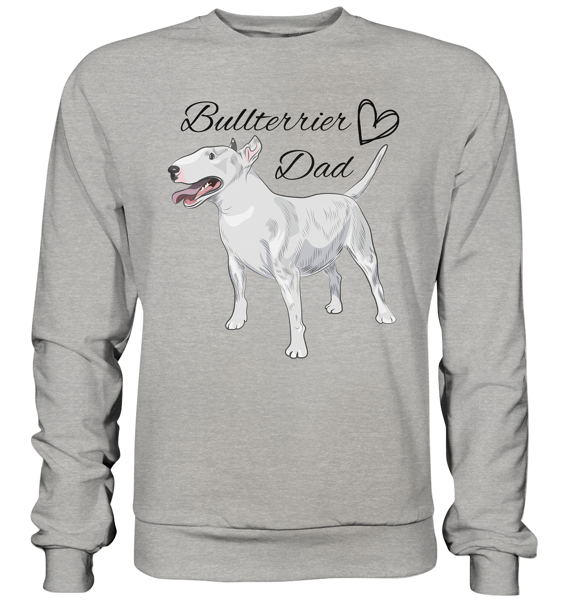 Bullterrier, Miniatur Bullterrier  - Basic Sweatshirt