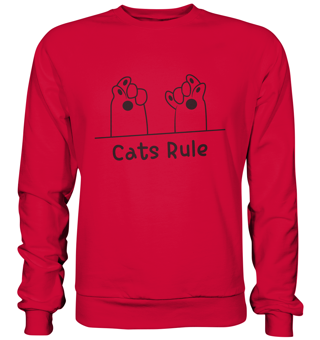 Cats Rule - Basic Sweatshirt