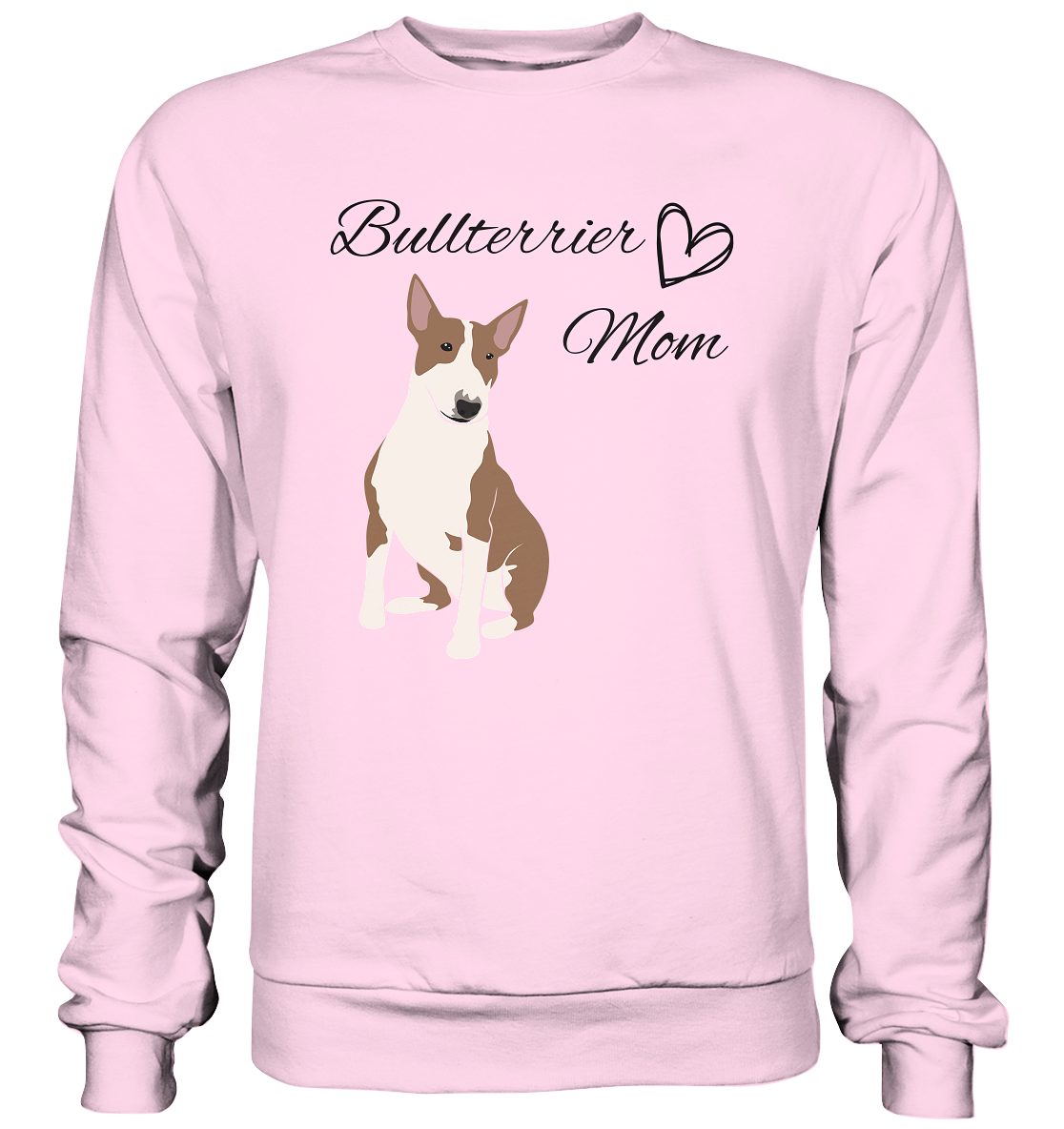 Bullterrier, Miniatur Bullterrier  - Basic Sweatshirt