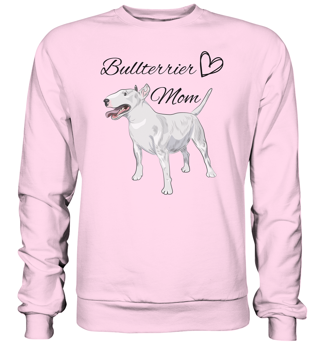 Bullterrier, Miniatur Bullterrier  - Basic Sweatshirt