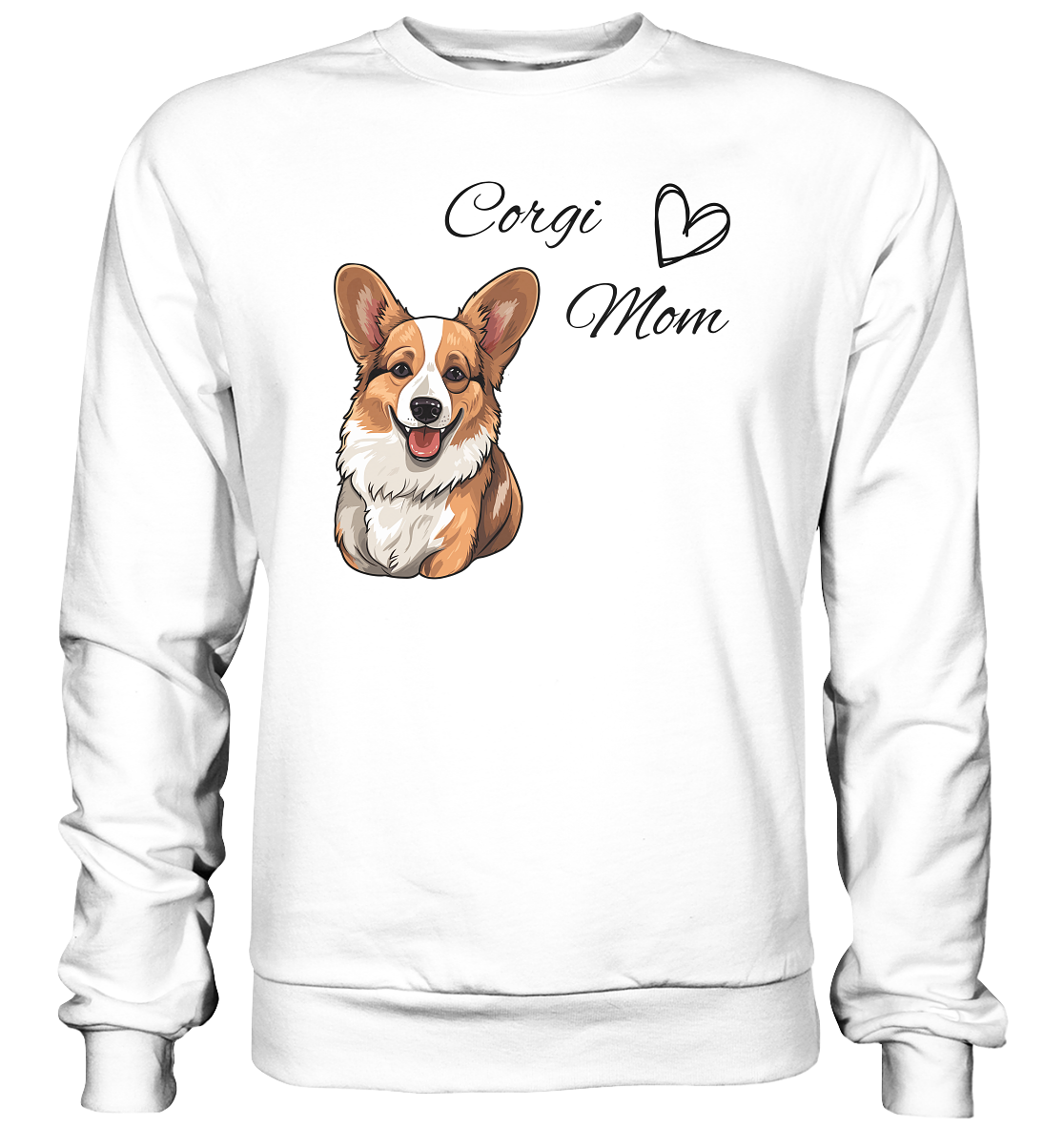 Corgi Mom, - Basic Sweatshirt