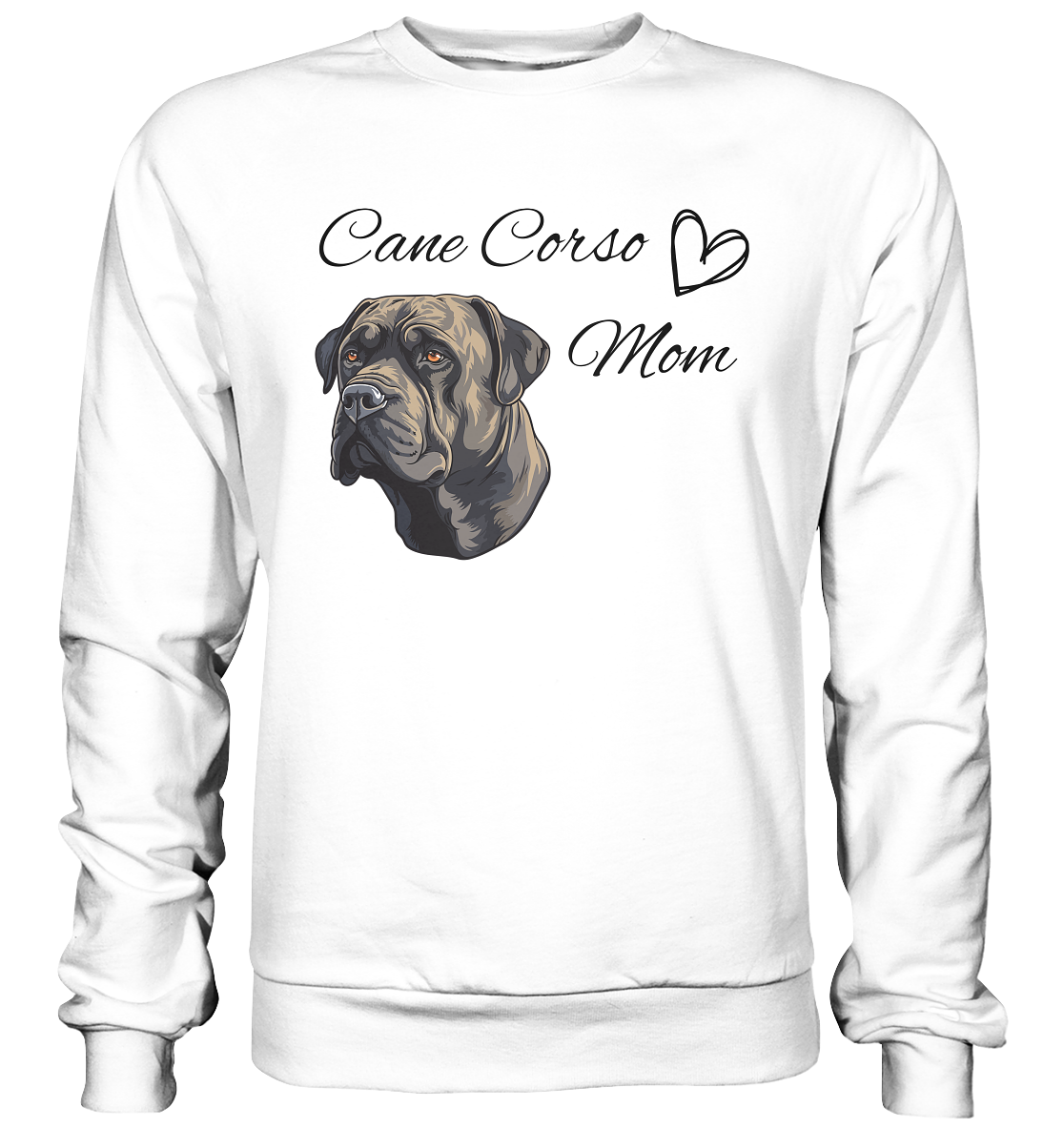 Cane Corso Mom - Basic Sweatshirt