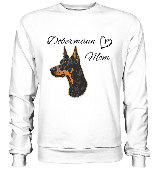 Dobermann Mom - Basic Sweatshirt