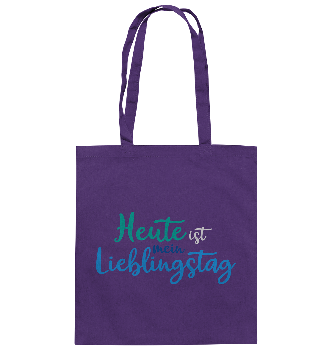 Heute ist mein Lieblingstag - Baumwolltasche