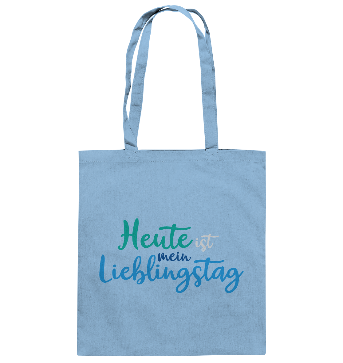Heute ist mein Lieblingstag - Baumwolltasche