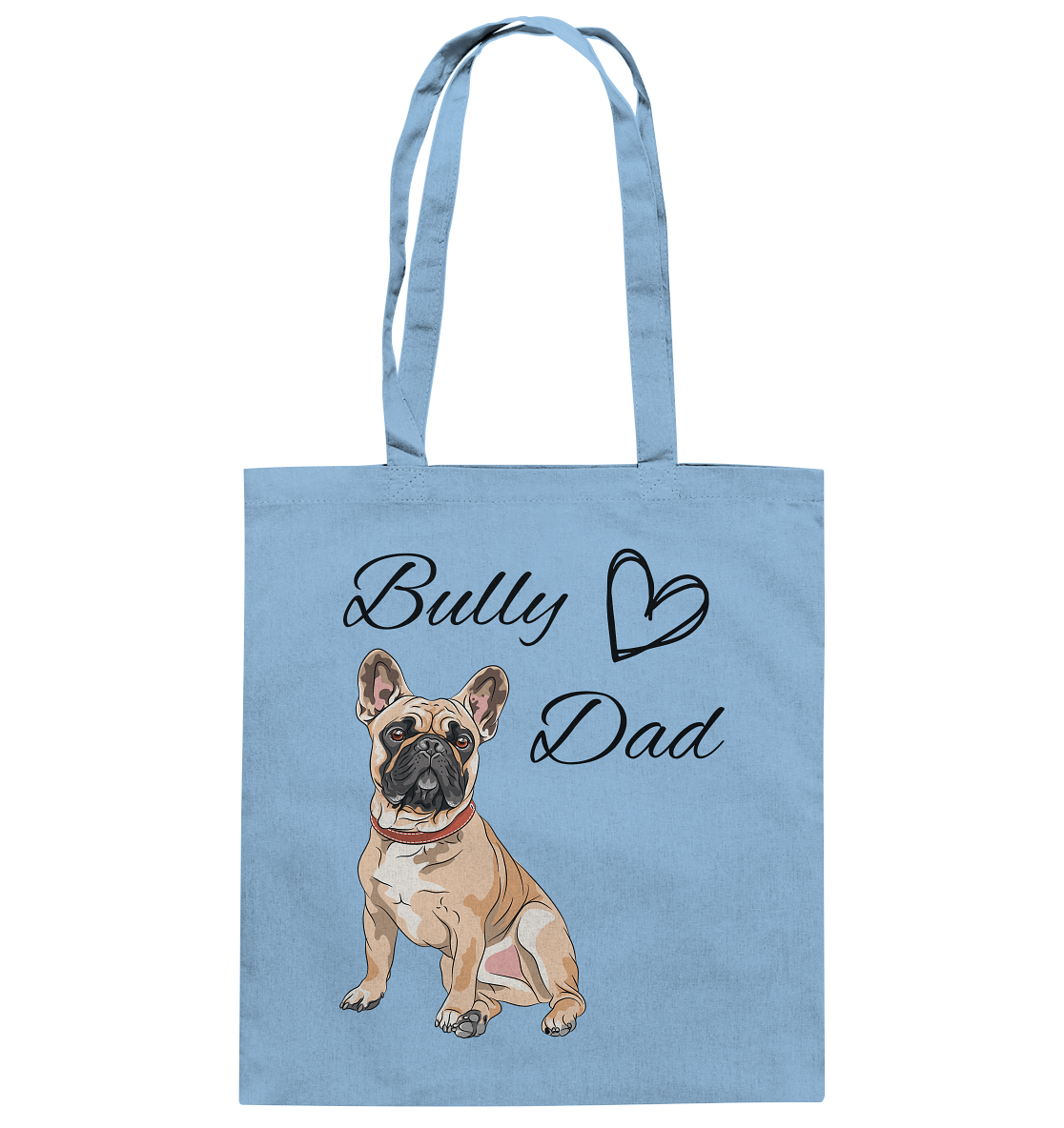 Bully Dad, französische Bulldogge  - Baumwolltasche