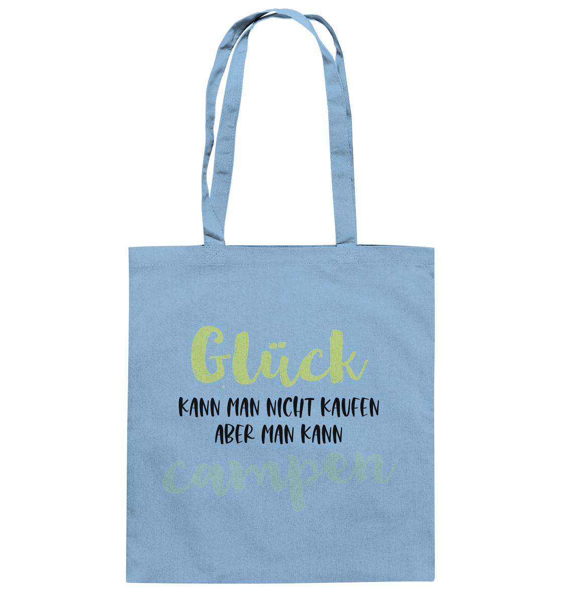 Glück kann man nicht kaufen aber man kann campen - Baumwolltasche
