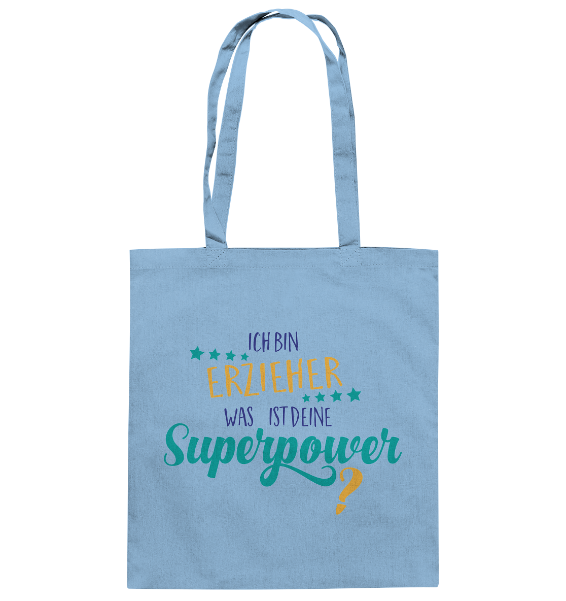 Ich bin Erzieher. Was ist deine Superpower? - Baumwolltasche