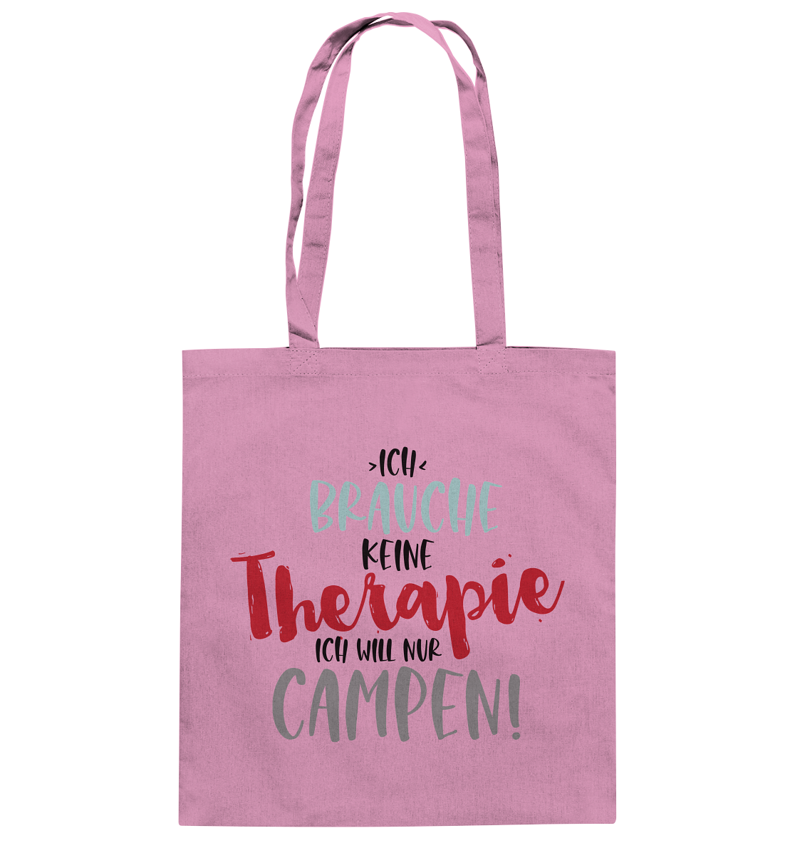Ich brauche keine Therapie ich will nur Campen - Baumwolltasche