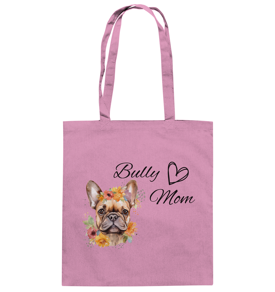 Bully Mom - Baumwolltasche
