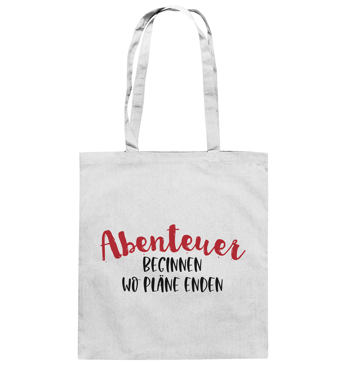 Abenteuer beginnen wo Pläne enden  - Baumwolltasche