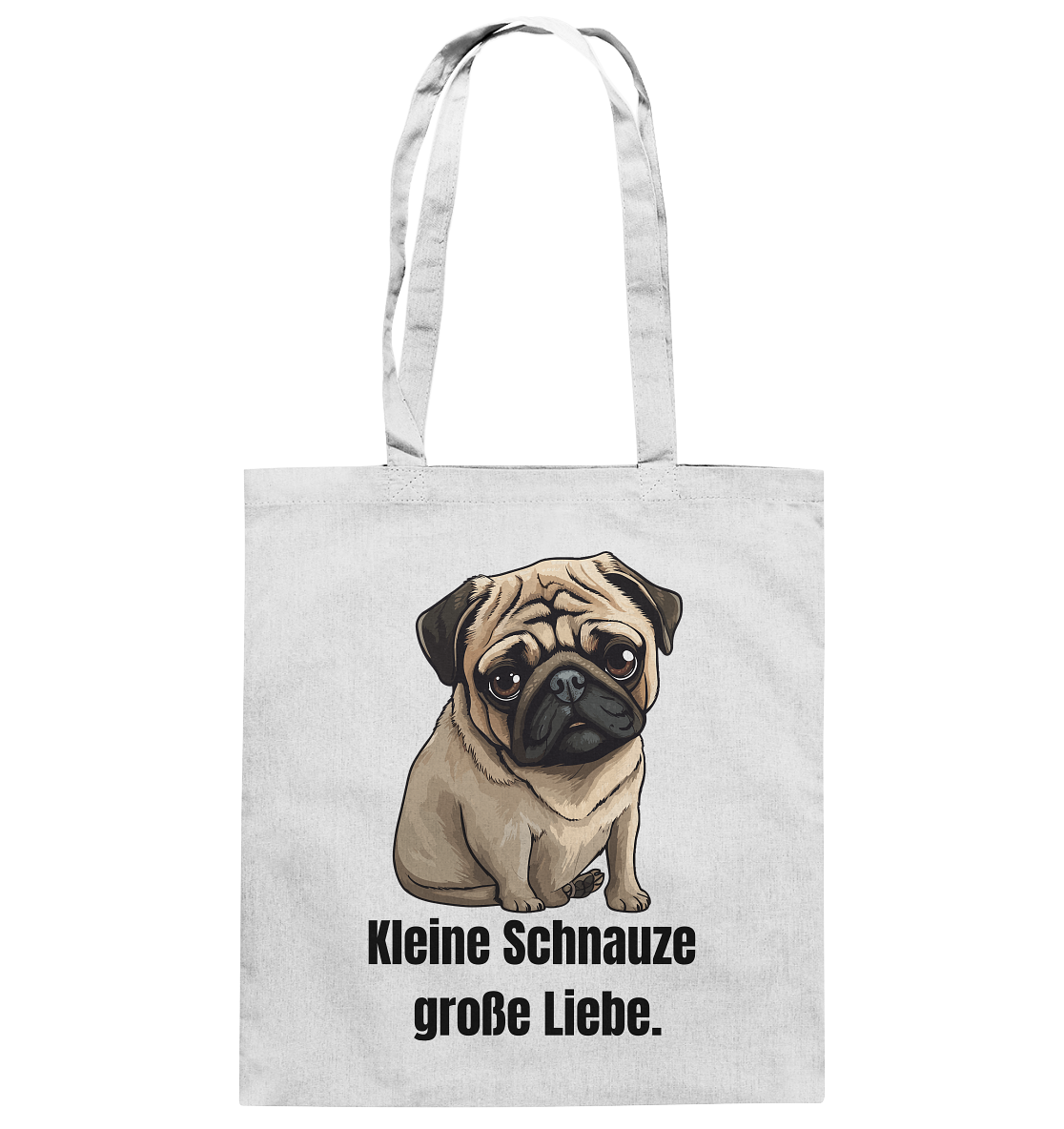 Kleine Schnauze, große Liebe, Mops - Baumwolltasche