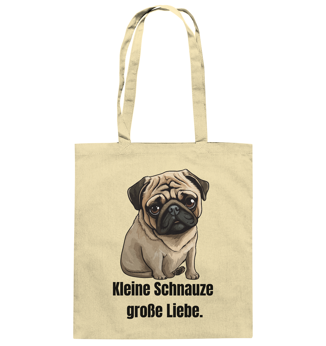 Kleine Schnauze, große Liebe, Mops - Baumwolltasche