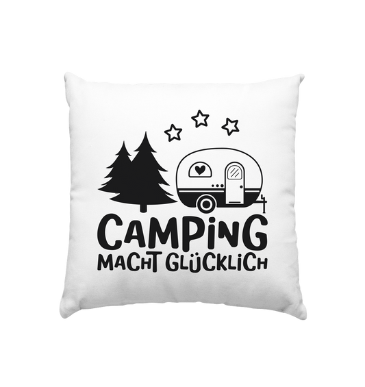 Camping macht glücklich  - Kissen 40x40cm