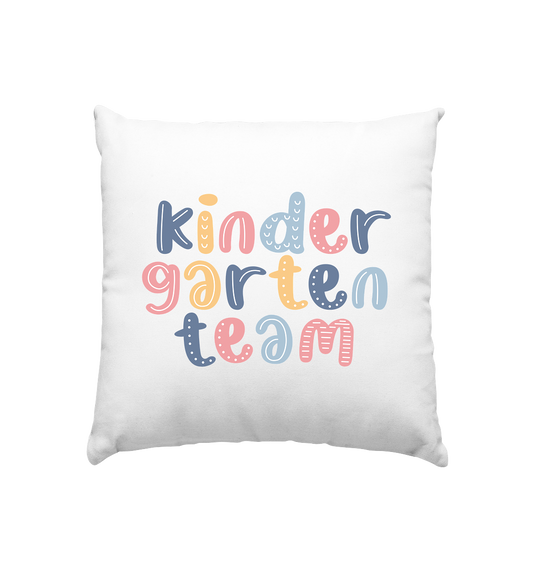 Kindergartenteam - Kissen 40x40cm