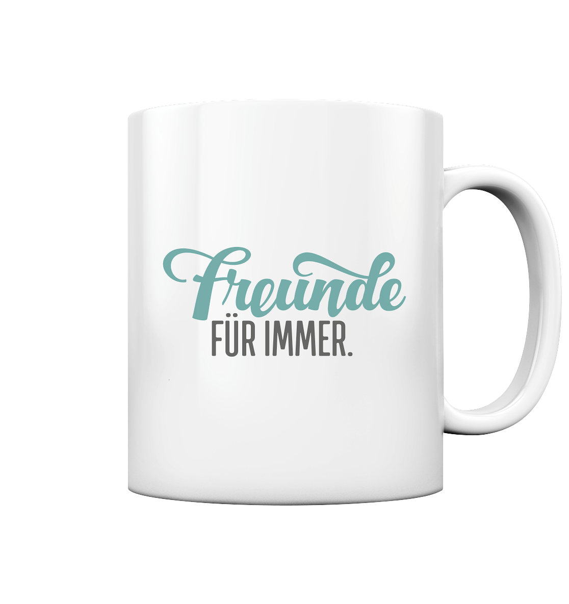 Freunde für immer - Tasse glossy