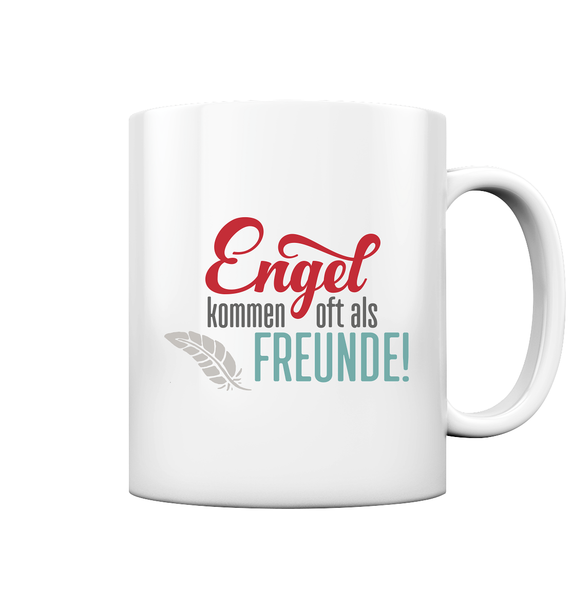 Engel oft als Freunde - Tasse glossy