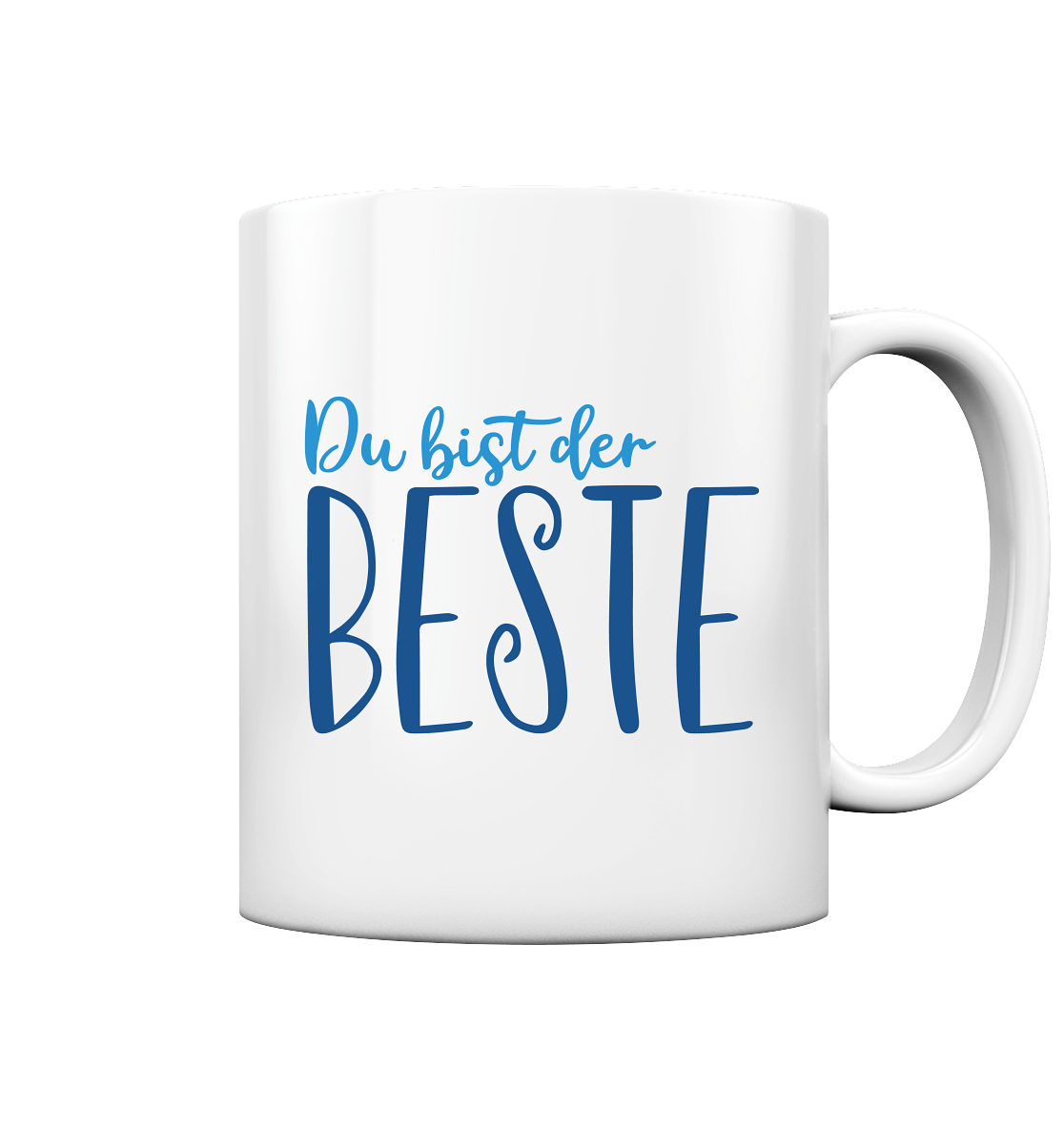 Du bist der beste - Tasse glossy