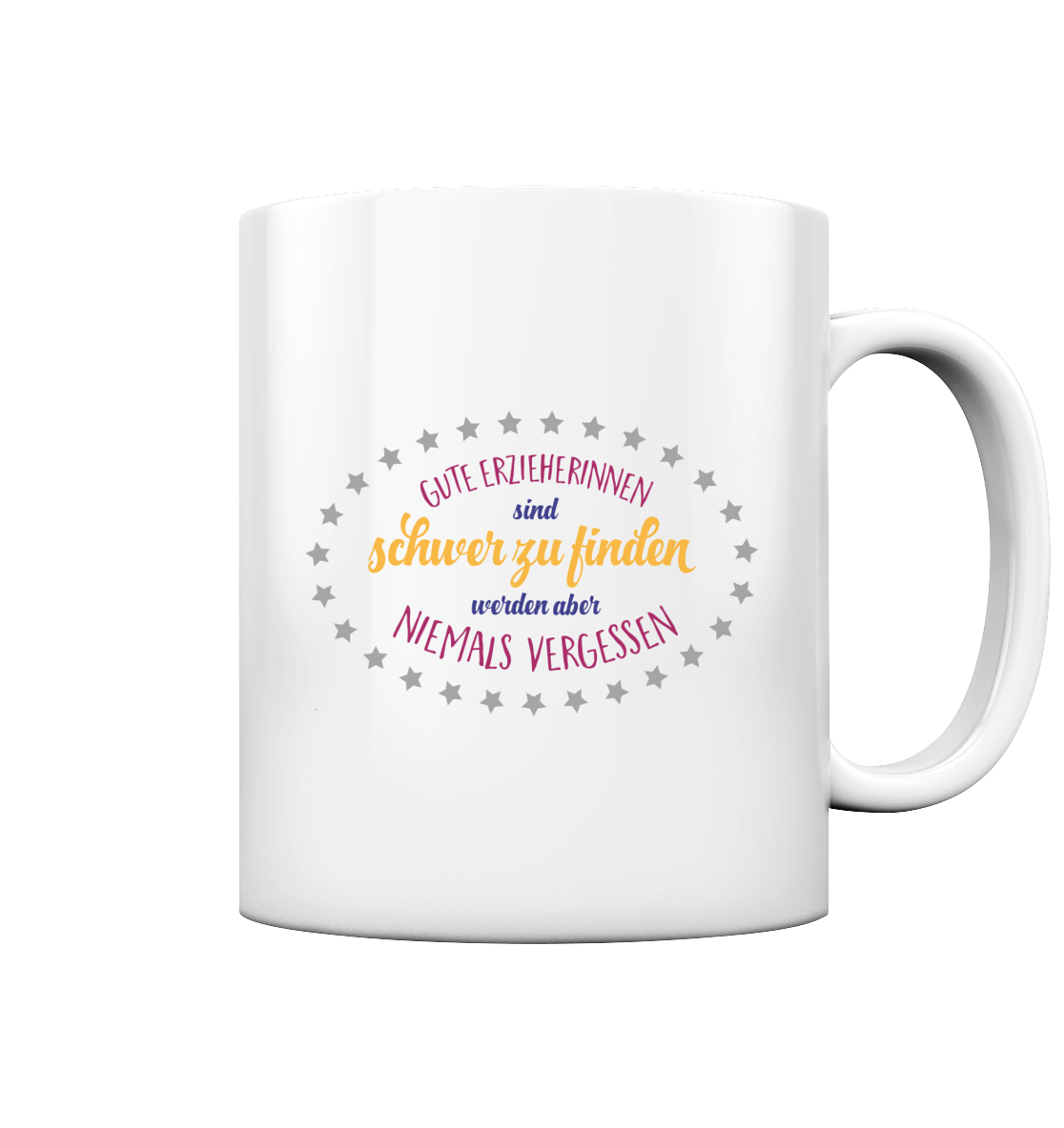 Gute Erzieherinnen - Tasse glossy