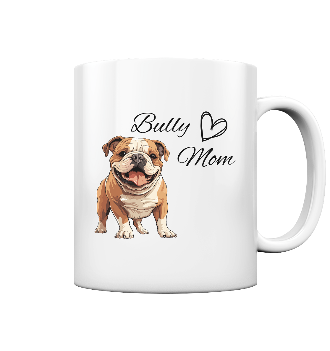 Bully Mom, englische Bulldogge  - Tasse glossy